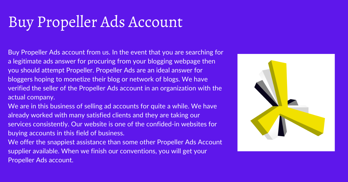 Buy Propeller Ads Account 