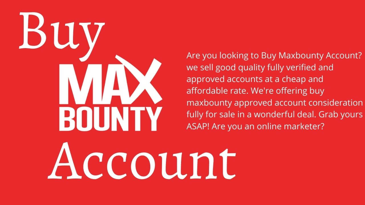 Buy MaxBounty Account